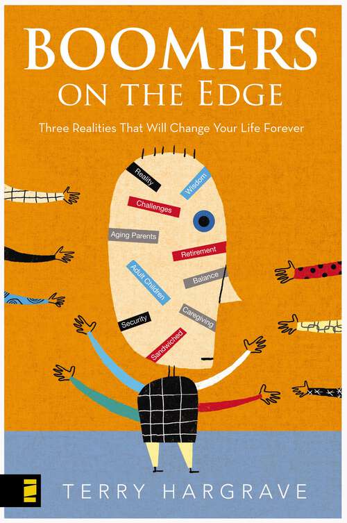 Book cover of Boomers on the Edge: Three Realities That Will Change Your Life Forever