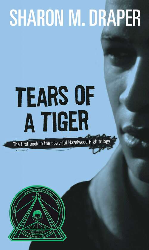 Book cover of Tears of a Tiger  (Hazelwood High #1)