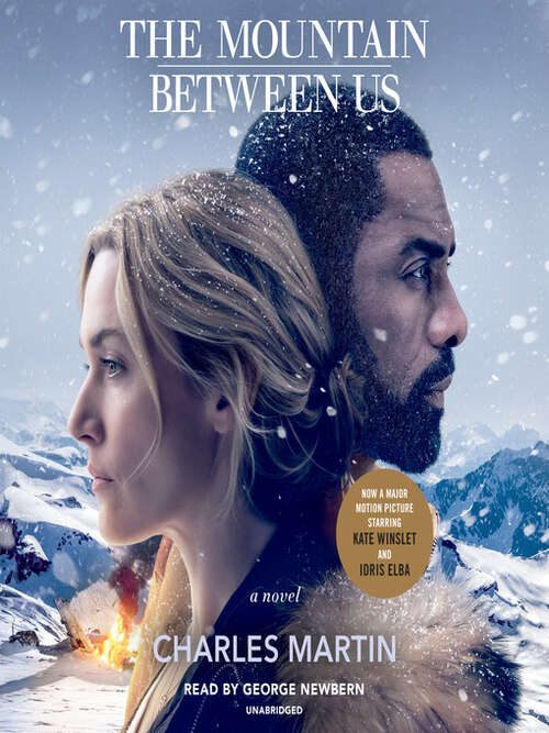 thumbnail interactive-video image 1 of The Mountain Between Us: A Novel By Charles Martin – Trade Paperback, Good Condition 1 of 3