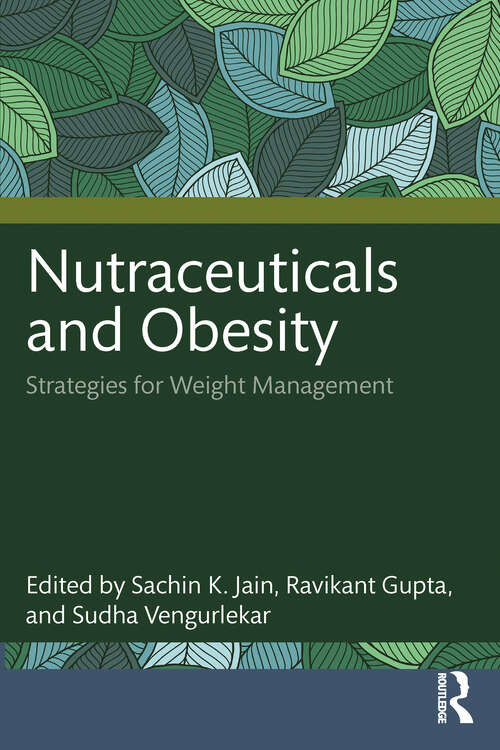 Book cover of Nutraceuticals and Obesity: Strategies for Weight Management (1)