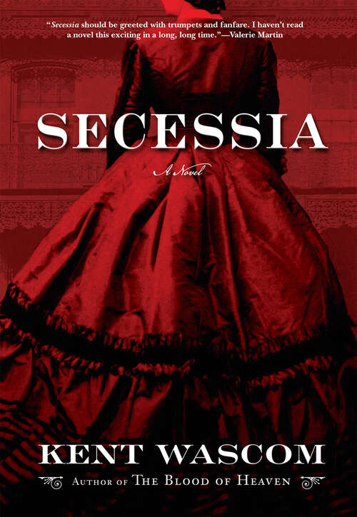 Book cover of Secessia: A Novel