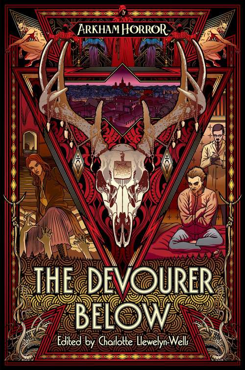 The Devourer Below: An Arkham Horror Anthology (Arkham Horror)