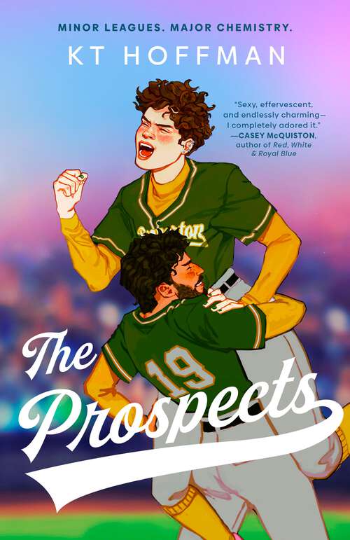 Book cover of The Prospects: The gorgeous, queer enemies-to-lovers romance, perfect for fans of Red, White & Royal Blue