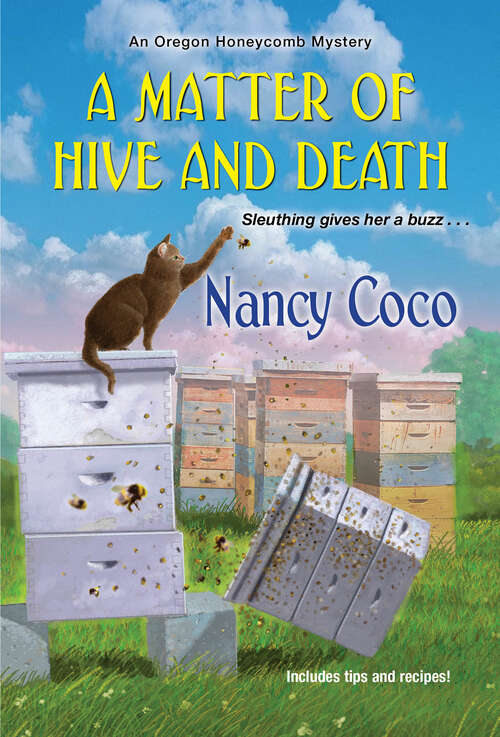Book cover of A Matter of Hive and Death (An Oregon Honeycomb Mystery #2)