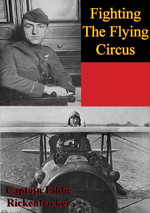 Book cover of Fighting The Flying Circus [Illustrated Edition]