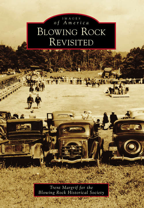 Book cover of Blowing Rock Revisited
