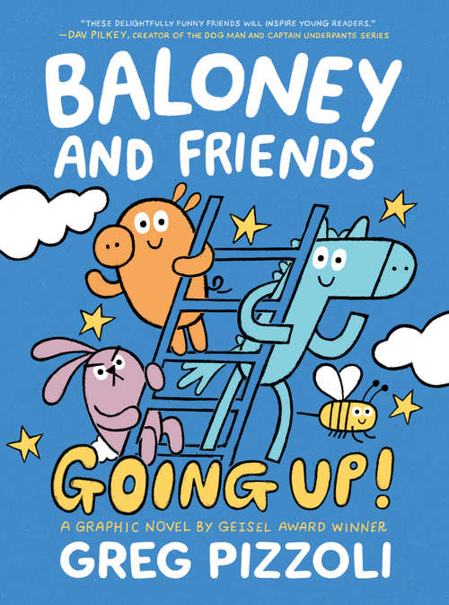Book cover of Baloney and Friends: Going Up! (Baloney & Friends #2)