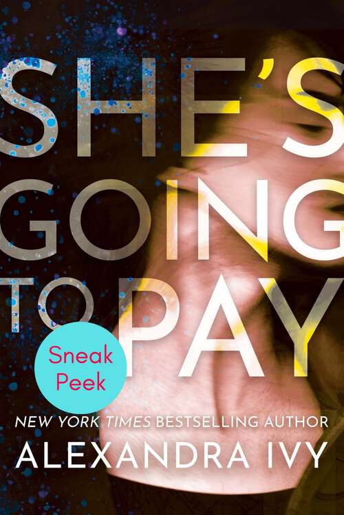 Book cover of She's Going to Pay: Sneak Peek