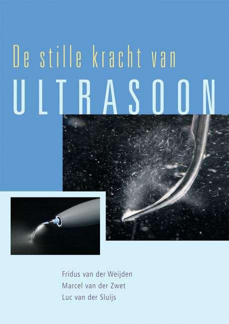 Book cover of De stille kracht van Ultrasoon