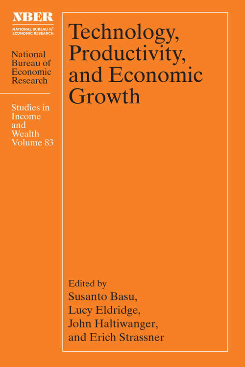 Book cover of Technology, Productivity, and Economic Growth (National Bureau of Economic Research Studies in Income and Wealth)