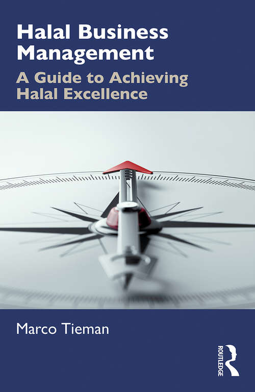Book cover of Halal Business Management: A Guide to Achieving Halal Excellence