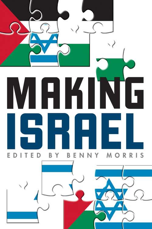 Book cover of Making Israel