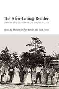 The Afro-latin@ Reader: History And Culture In The United States (A\john Hope Franklin Center Book Series)