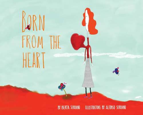 Book cover of Born From The Heart