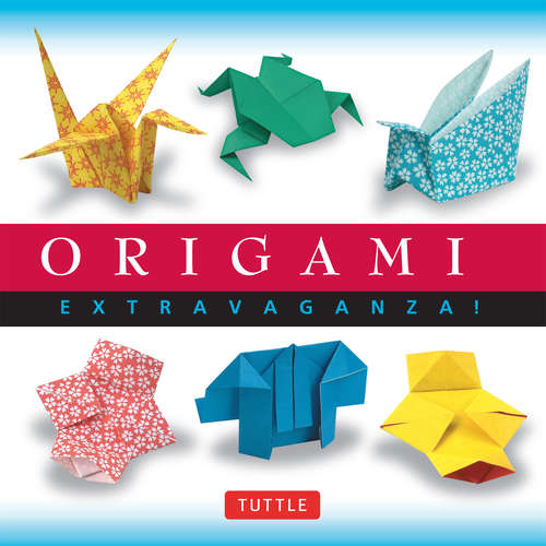 Book cover of Origami Extravaganza