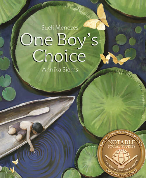Book cover of One Boy's Choice: A Tale of the Amazon