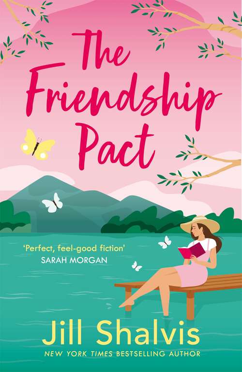 Book cover of The Friendship Pact: Discover the meaning of true love in the gorgeous new novel from the beloved bestseller (Sunrise Cove)