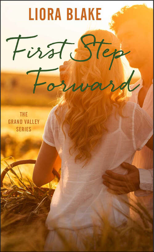Book cover of First Step Forward (The Grand Valley Series #1)