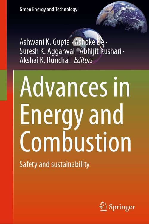 Book cover of Advances in Energy and Combustion: Safety and sustainability (1st ed. 2022) (Green Energy and Technology)