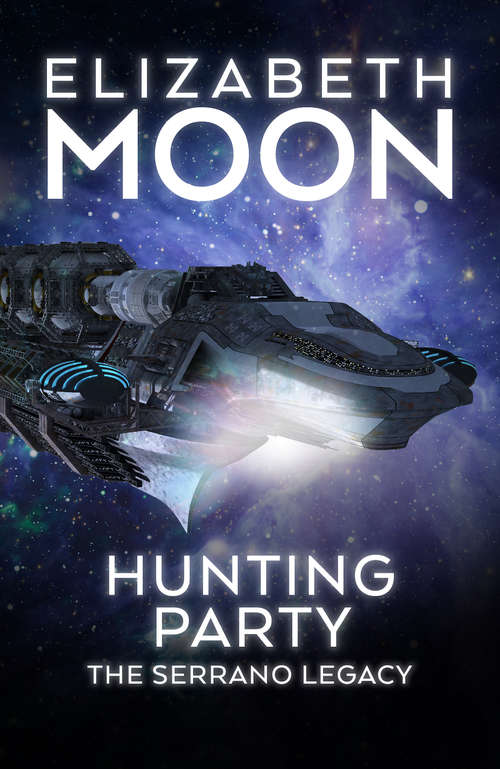 Book cover of Hunting Party: The Serrano Legacy 1 (Serrano Legacy #1)