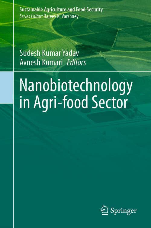 Book cover of Nanobiotechnology in Agri-food Sector (Sustainability Sciences in Asia and Africa)