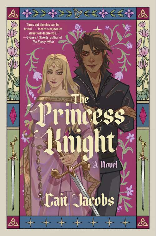 Book cover of The Princess Knight: A Novel