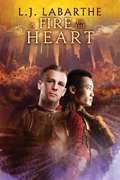 A Fire in the Heart (Archangel Chronicles Ser. #8)