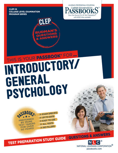 Book cover of INTRODUCTORY / GENERAL PSYCHOLOGY: Passbooks Study Guide (College Level Examination Program Series (CLEP))