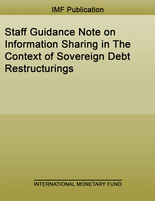 Book cover of Staff Guidance Note on Information Sharing in The Context of Sovereign Debt Restructurings