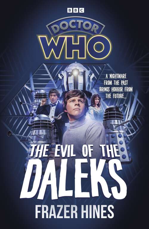 Book cover of Doctor Who: Evil of the Daleks