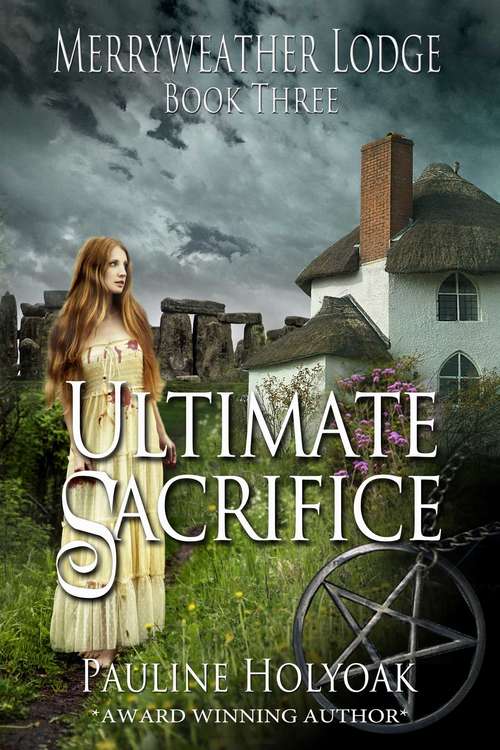 Ultimate Sacrifice (Merryweather Lodge  #3)