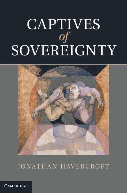 Book cover of Captives of Sovereignty
