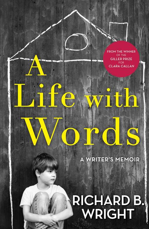 Book cover of A Life with Words: A Writer's Memoir