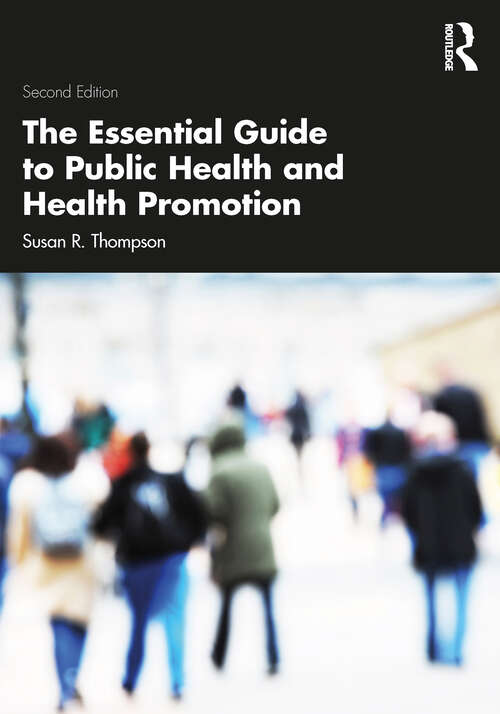 Book cover of The Essential Guide to Public Health and Health Promotion (2)