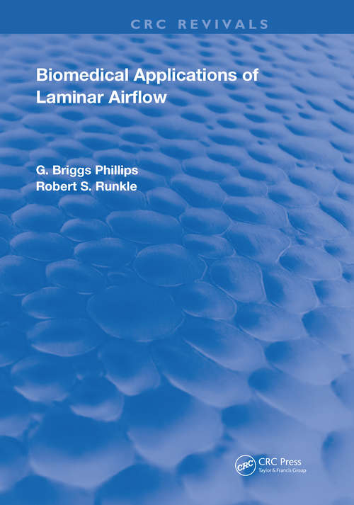 Biomedical Applications of Laminar Airflow (Routledge Revivals)