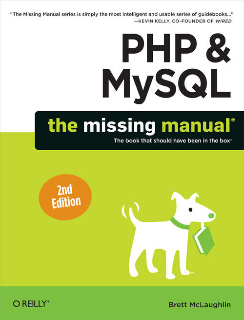 PHP & MySQL: The Missing Manual, Second Edition