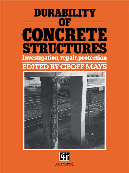 Book cover of Durability of Concrete Structures: Investigation, repair, protection