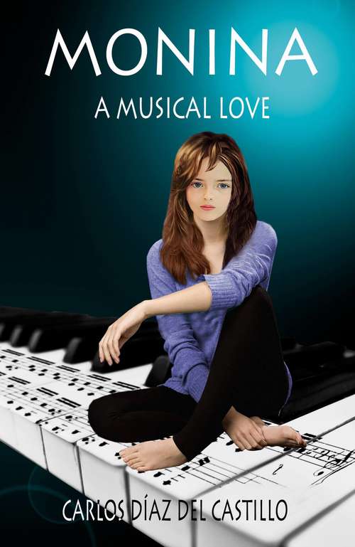 Book cover of Monina, a musical love