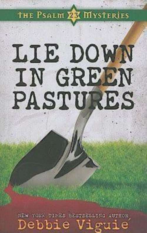 Book cover of Lie Down in Green Pastures