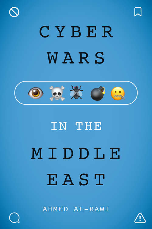 Cyberwars in the Middle East (War Culture)