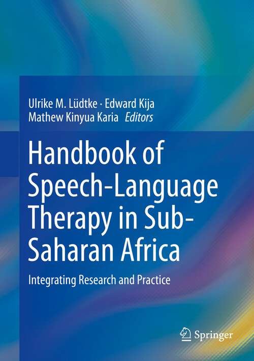 Book cover of Handbook of Speech-Language Therapy in Sub-Saharan Africa: Integrating Research And Practice
