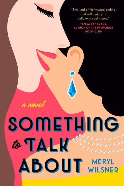 Book cover of Something to Talk About