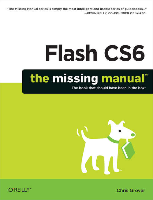 Book cover of Flash CS6: The Missing Manual