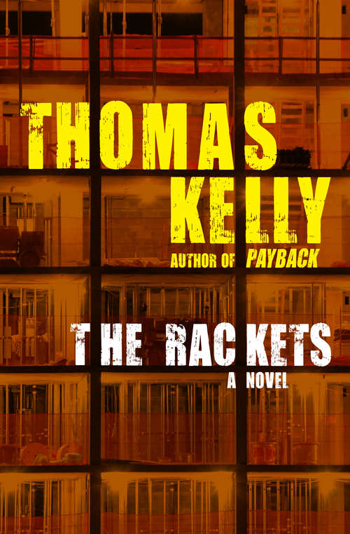 The Rackets: A Novel