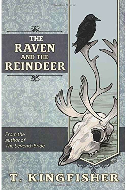 The Raven and The Reindeer