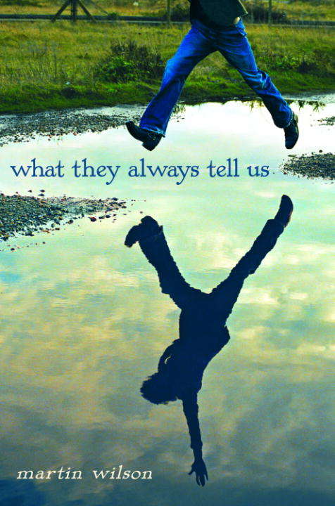 Book cover of What They Always Tell Us