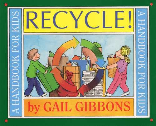 Book cover of Recycle! A Handbook for Kids