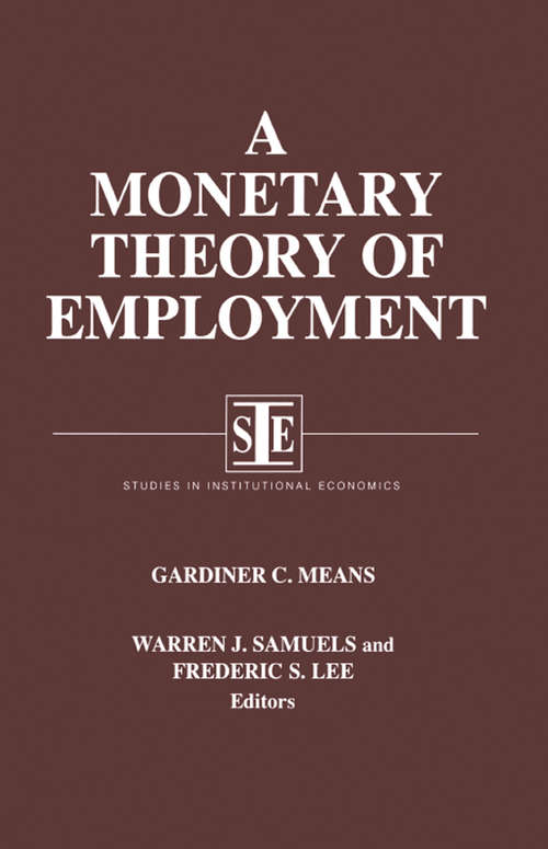 A Monetary Theory of Employment