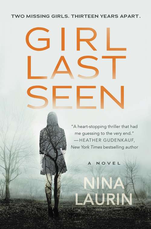 Book cover of Girl Last Seen: A gripping psychological thriller with a shocking twist