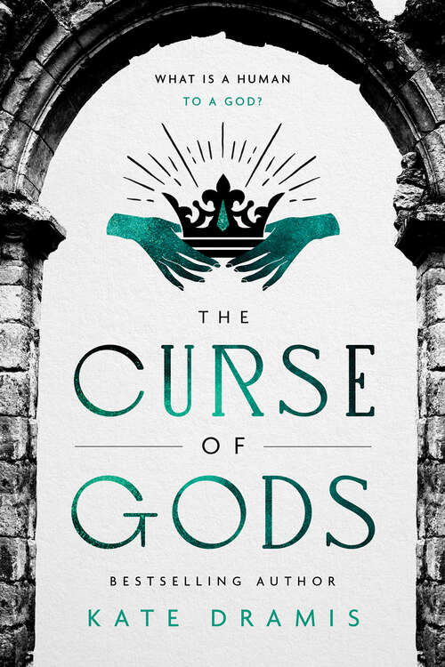 Book cover of The Curse of Gods (The Curse of Saints #3)
